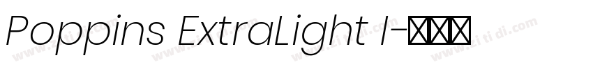 Poppins ExtraLight I字体转换